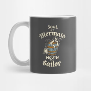 "Soul Of A Mermaid, Mouth Of A Sailor" Cute & Funny Mermaid Art Mug